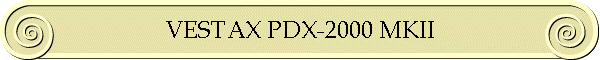 VESTAX PDX-2000 MKII